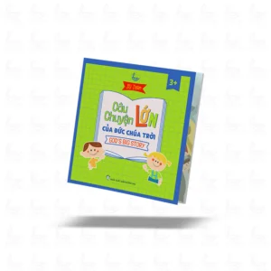 AN2 - Em Học Câu Chuyện Lớn Của Đức Chúa Trời