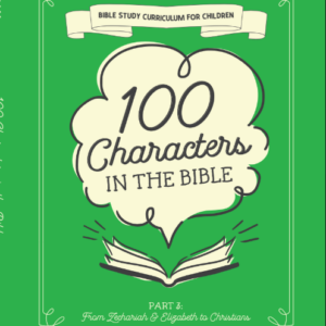 100OL3 - 100 Characters in the Bible - Part 3